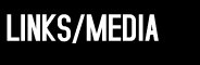 Links and Media